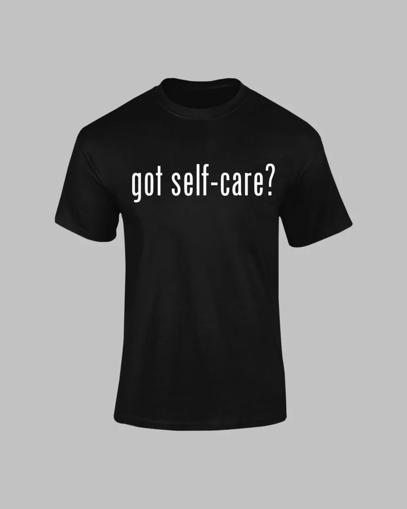 Got Self Care?